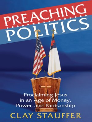 cover image of Preaching Politics